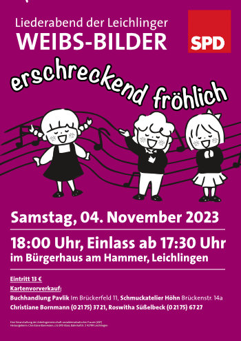 Plakat zum Liederabend der Leichlinger WEIBS-BILDER 2023 "erschreckend fröhlich"
